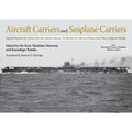 Pre-Owned Aircraft Carriers and Sizeeaplane Carriers: Sizeelected Photos from the Archives of the Kure (Hardcover) by Kazushige Todaka, Robert D Eldridge